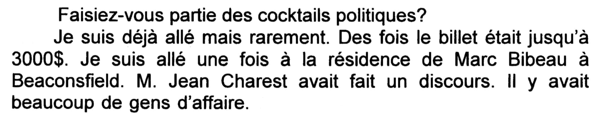 Dans sa déclaration à l’UPAC, Pierre Anctil a admis s’être rendu à la résidence de Marc Bibeau dans le cadre d’une activité de financement du PLQ.